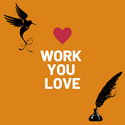 Work. You. Love.