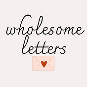wholesomeletters