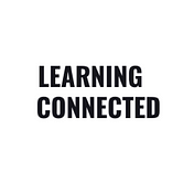 Learning Connected