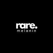 Rare Melanin