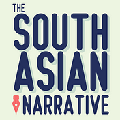 The South Asian Narrative