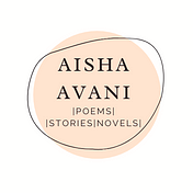 Aisha Avani Writes