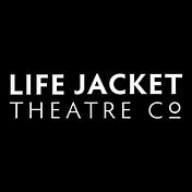 Life Jacket Theatre Company