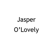 Jasper O'Lovely