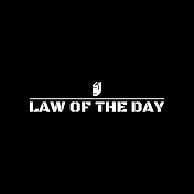 law of the day