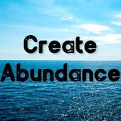 Create Abundance 创造丰盛