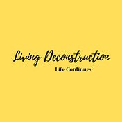 Livingdeconstruction