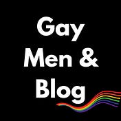 Gay Men & Blog