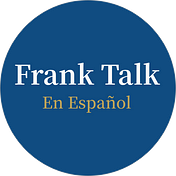 Frank Talk en Español