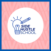 The Side Hustle School