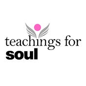 Teachings for Soul