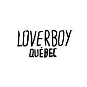 Loverboy Quebec