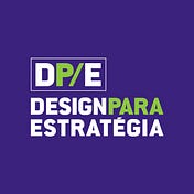 Design para Estratégia - DparaE