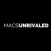 Macs Unrivaled