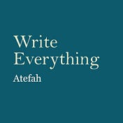 Write Everything