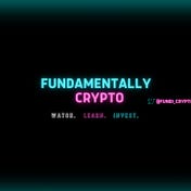 Fundamentally Crypto