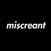 Medium profile picture for @miscreant