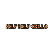 Self Help Skills