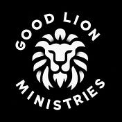 GoodLion Theology
