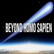 Beyond Homo Sapien Podcast