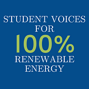 Student Voices for 100% Renewable Energy