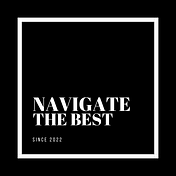 NAVIGATE THE BEST