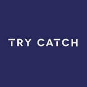 Try Catch