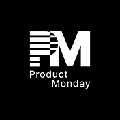 Product Monday