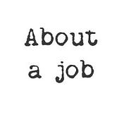 About a job