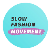 Slow Fashion Movement