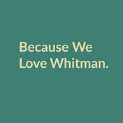 Because We Love Whitman