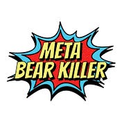 Meta Bear Killer