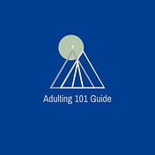 Adulting 101 Guide