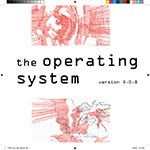 the operating system