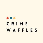 Crime Waffles