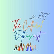 The Cultural Enthusiast