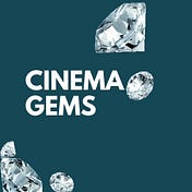Cinema Gems