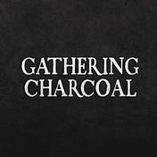 Gathering Charcoal