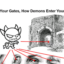 Satan enters human body 7 doors from where evil enters