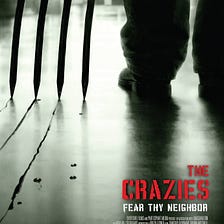 The Crazies (2010)- BIASED Movie Review!