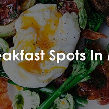 Best Breakfast Spots Montreal | Top 5 Montreal Breakfast Restaurants