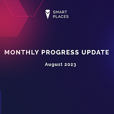 Progress update for August 2023