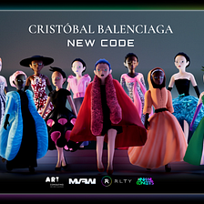 RLTY Partners with Animal Concert and Art Consulting on Unique Cristóbal Balenciaga NFT Wearables…
