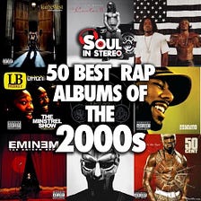 Ranking the 50 Best Rap Albums of the 2000s