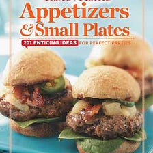 [PDF] Download Taste of Home Appetizers Small Plates: 201 Enticing Ideas For Perfect Parties *Epub*…
