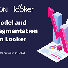 RFM Model and User Segmentation Built on Looker