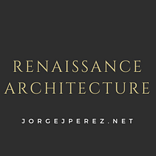 Renaissance Architecture