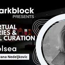 Darkblock Presents: NFT Virtual Galleries and the Future of Digital Curation