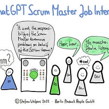 A ChatGPT Job Interview for a Scrum Master Position