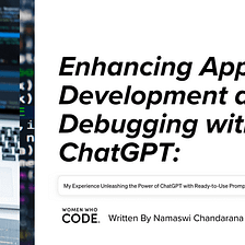 Enhancing App Development and Debugging with ChatGPT: My Experience